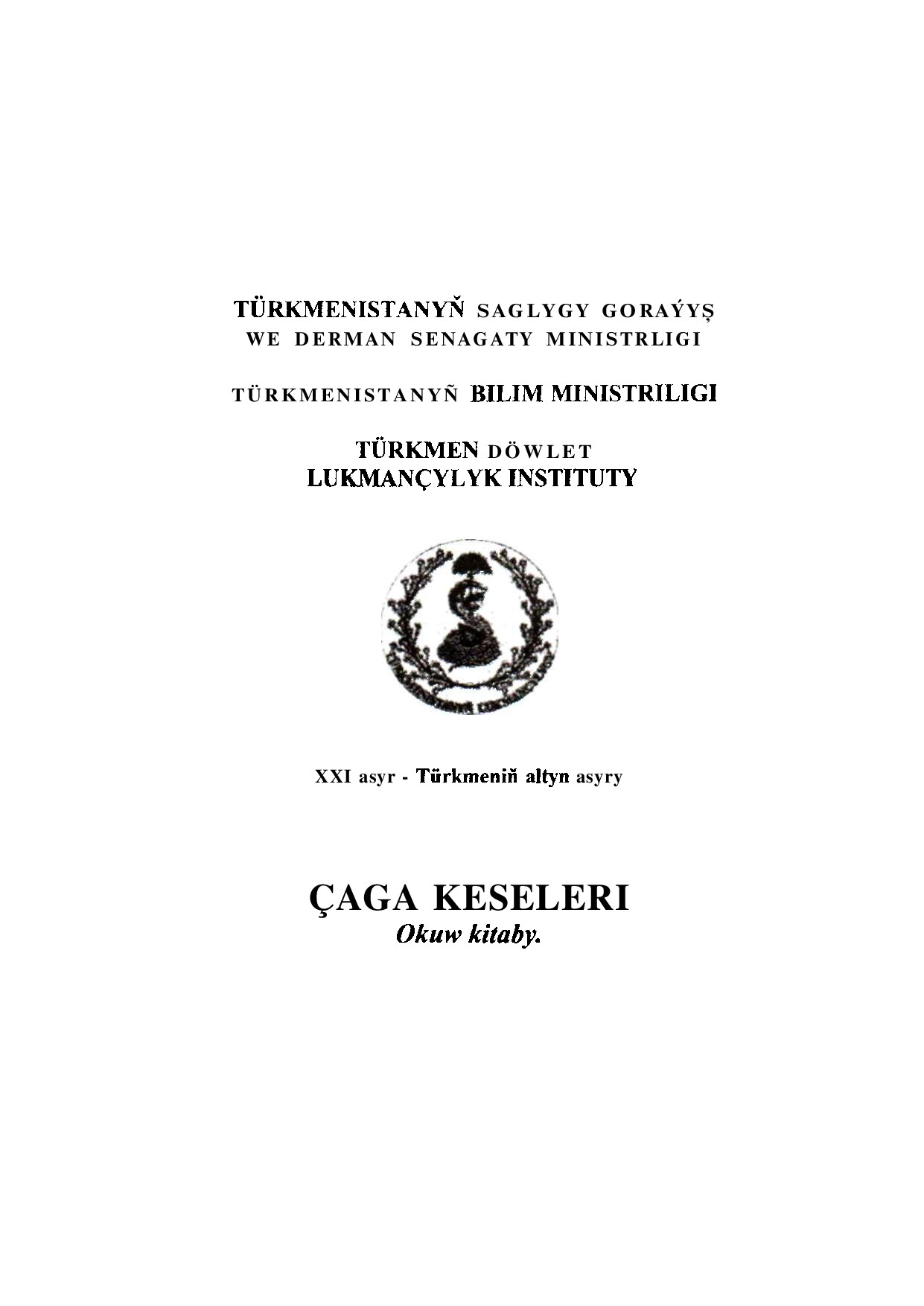 ÇAGA KESELLERI