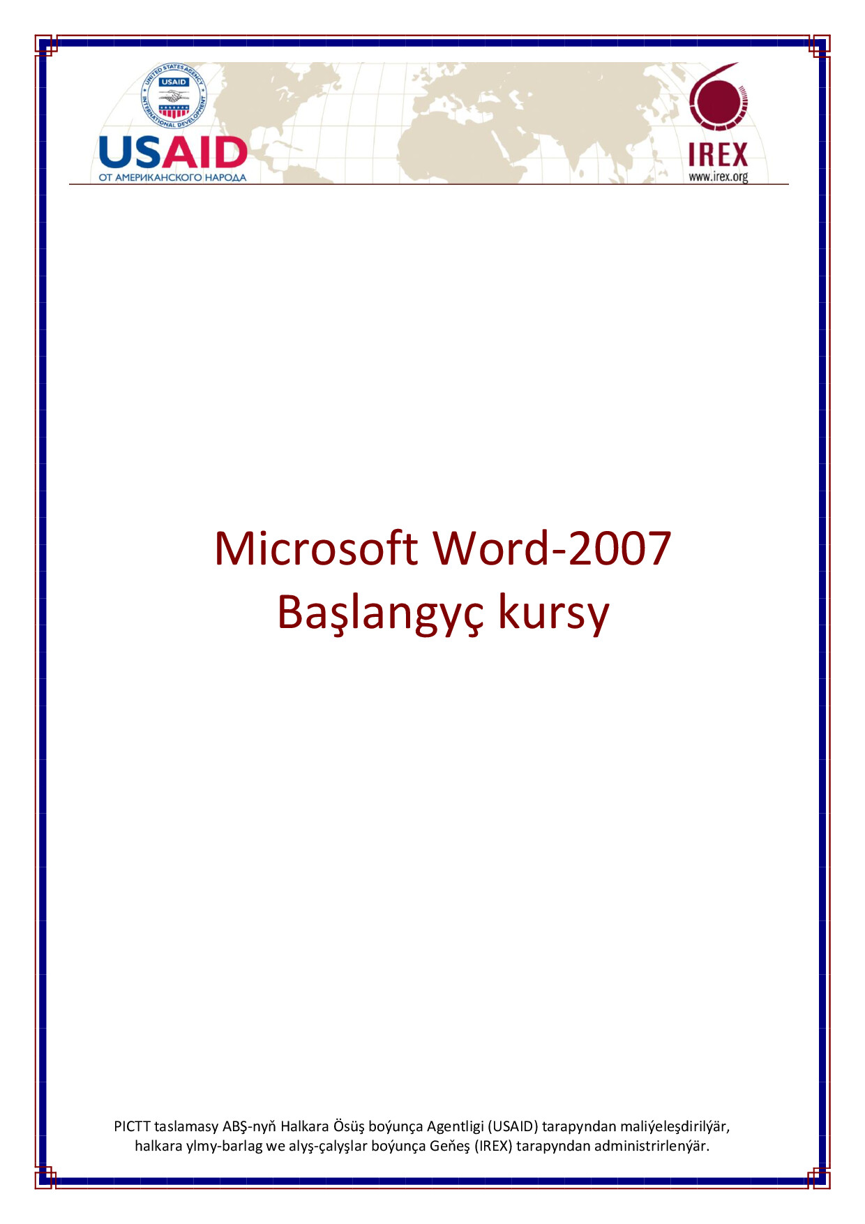 MSWORD 2007 BASLANGYC KURSY