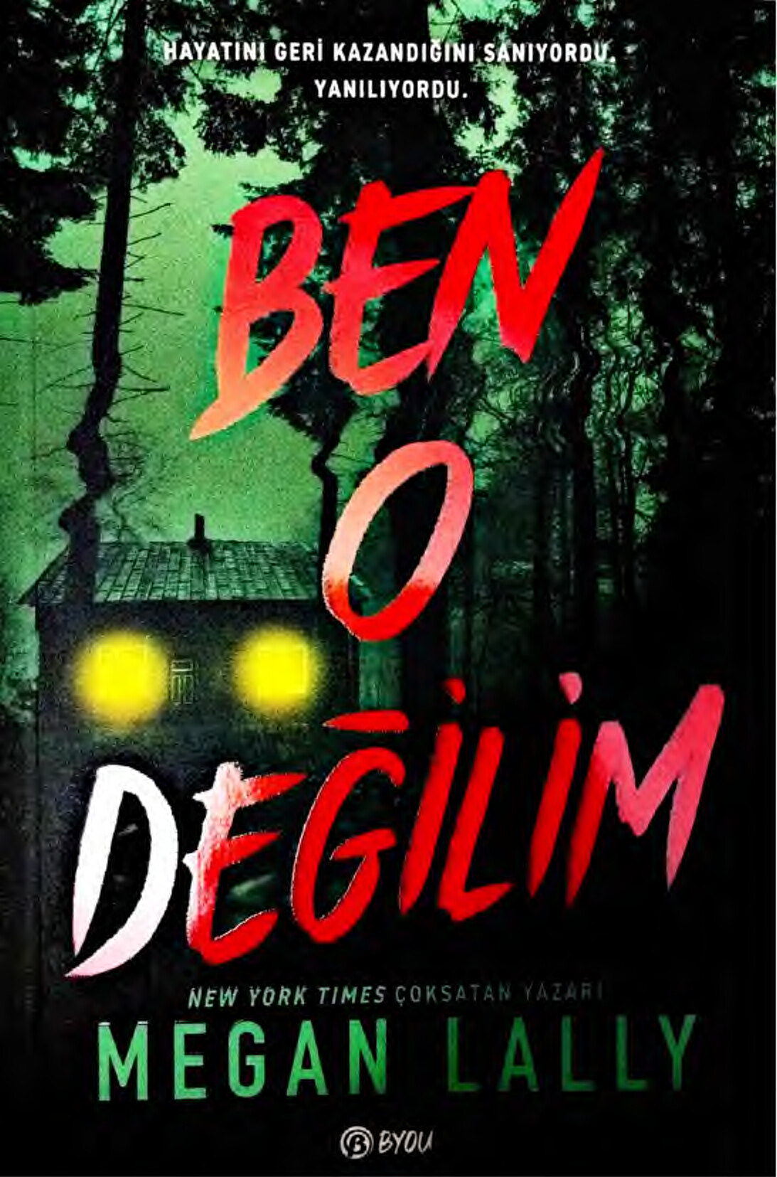 BEN O DEĞILIM   MEGAN LALLY (ZM).N