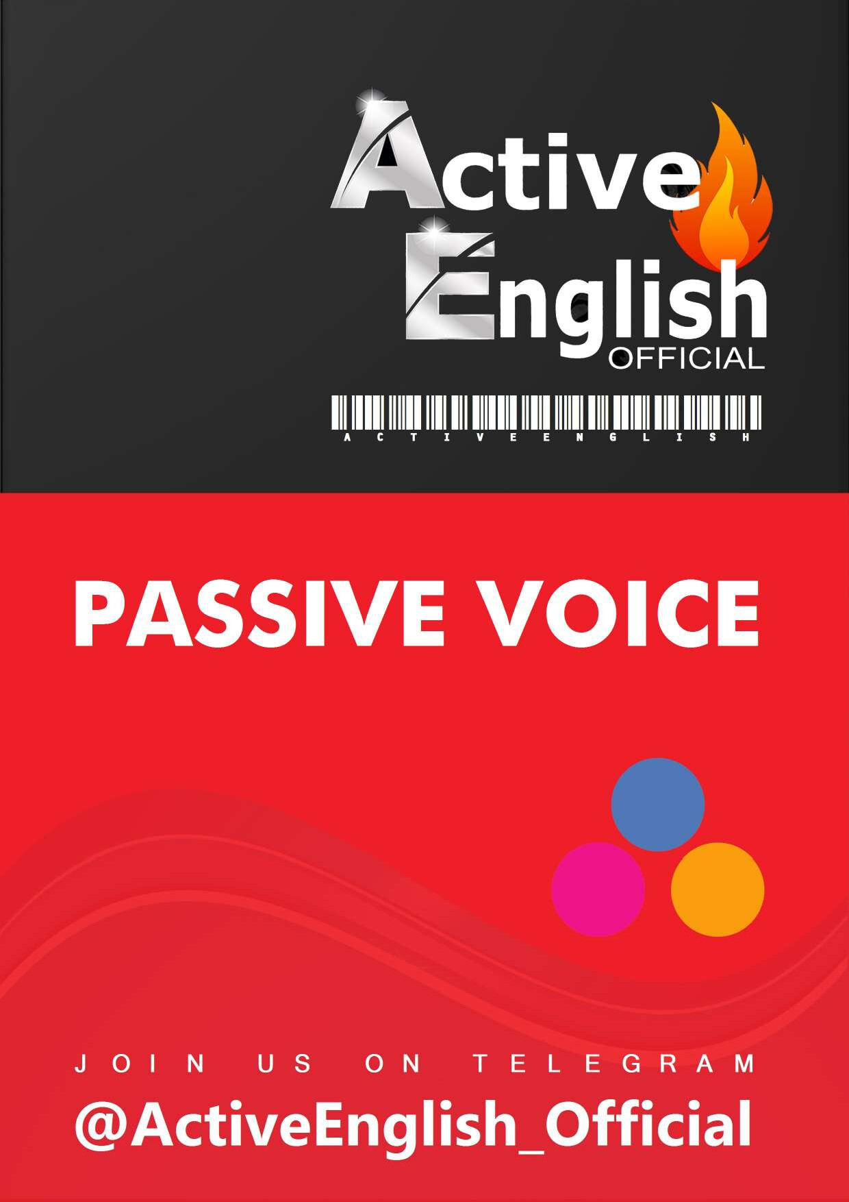 4. PASSIVE VOICE COMBINED