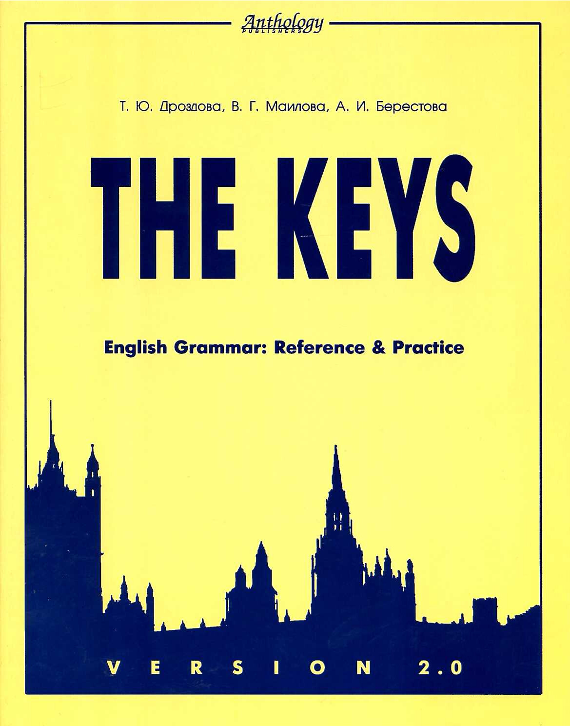 DROZDOVA   THE KEYS ENGLISH GRAMMAR REFERENCE