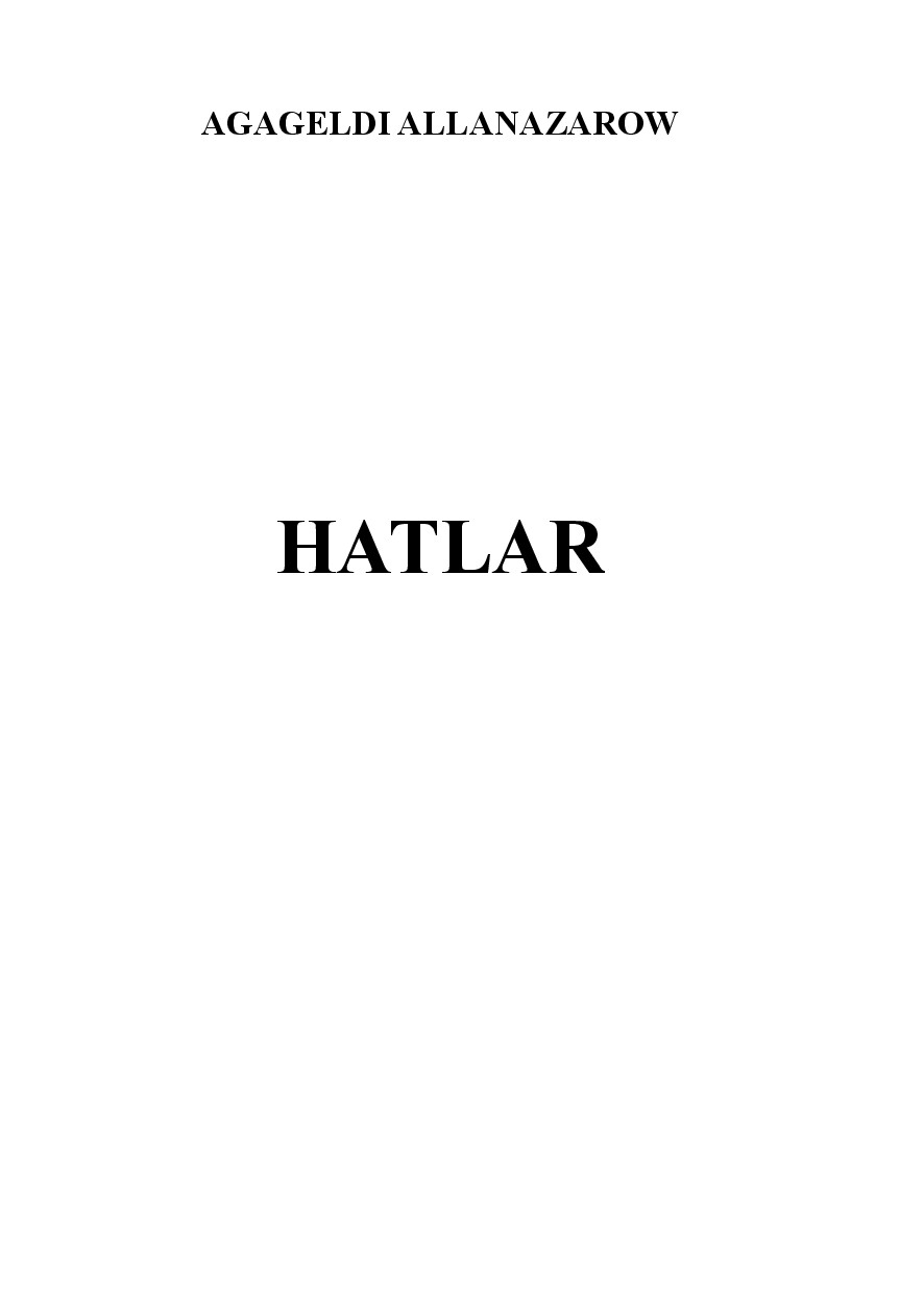 AGAGELDYI ALLANAZAROV HATLAR