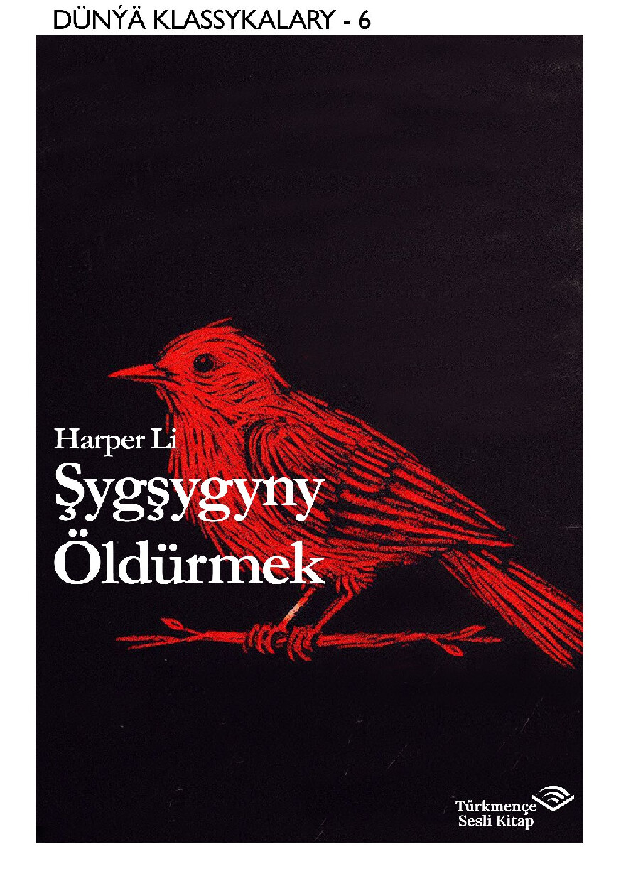 HARPER LI — ŞYGŞYGYNY ÖLDÜRMEK