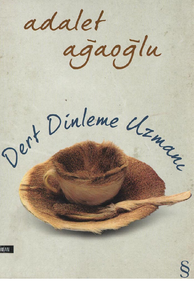 ADALET AĞAOĞLU   DAR ZAMANLAR 4   DERT DINLEME UZMANI