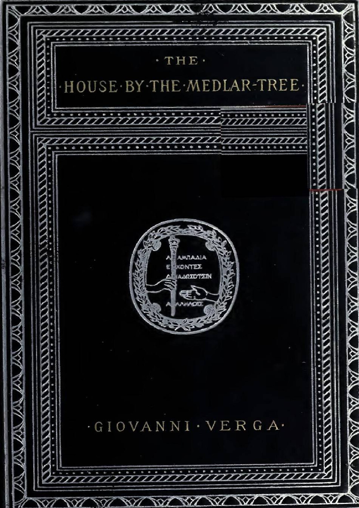 THE HOUSE BY THE MEDLAR TREE   GIOVANNI VERGA