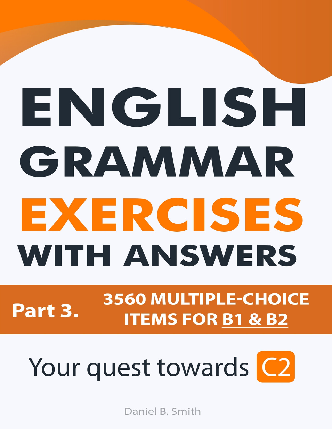 ENGLISH GRAMMAR EXERCISES WITH ANSWERS PART 3