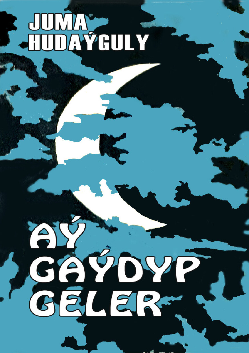 AÝ GAÝDYP GELER