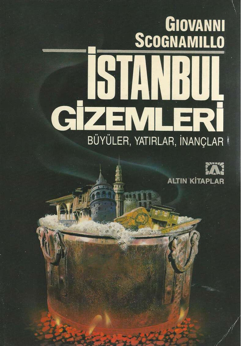 GIOVANNI SCOGNAMILLO   İSTANBUL GIZEMLERI