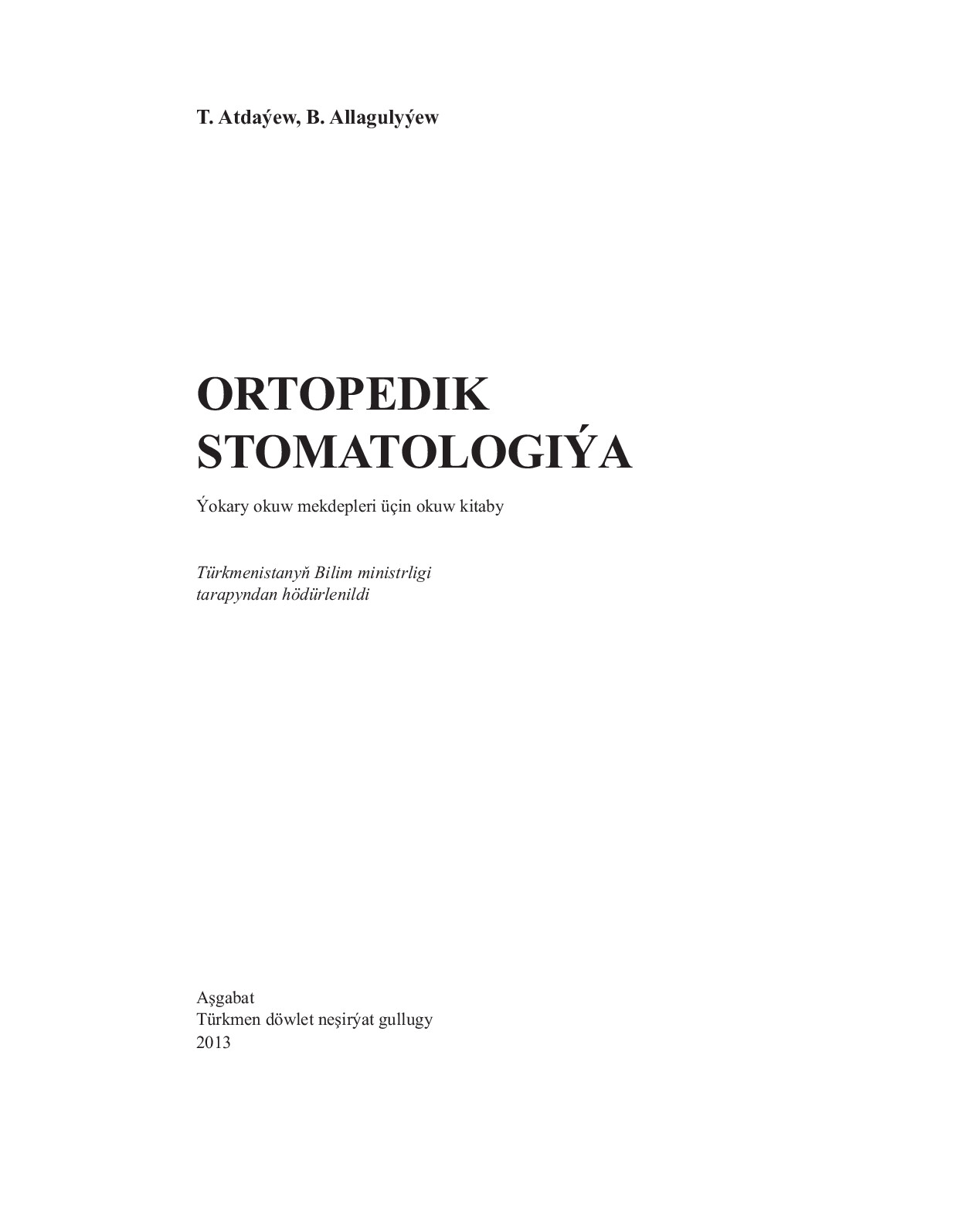 ORTOPEDIK STOMATOLOGIÝA