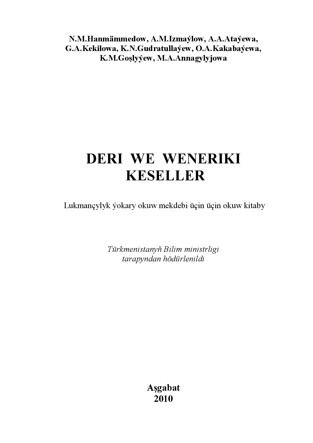 DERI WE WENERIKI KESELLER