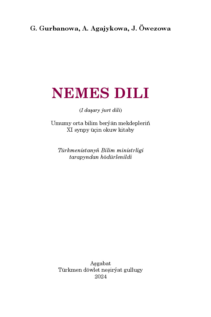 Nemes Dili (I DaşAry ýUrt Dili), хI Synp   2024