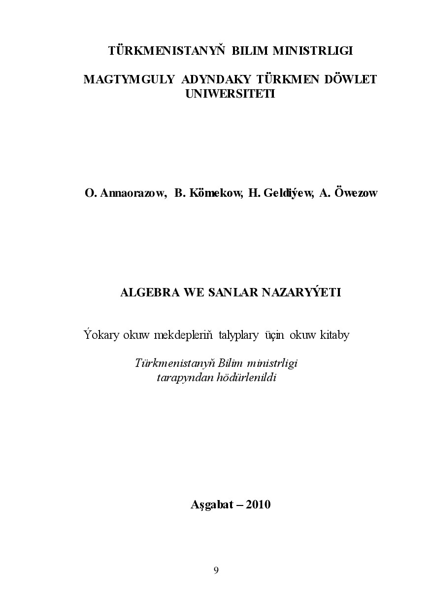 ANNAORAZOW O ALGEBRA WE SANLAR NAZARYÝETI 2010`TDU