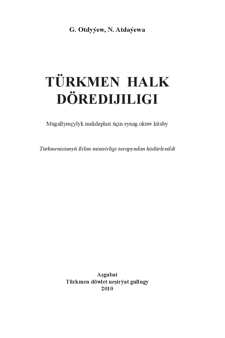TÜRKMEN HALK DÖREDIJILIGI