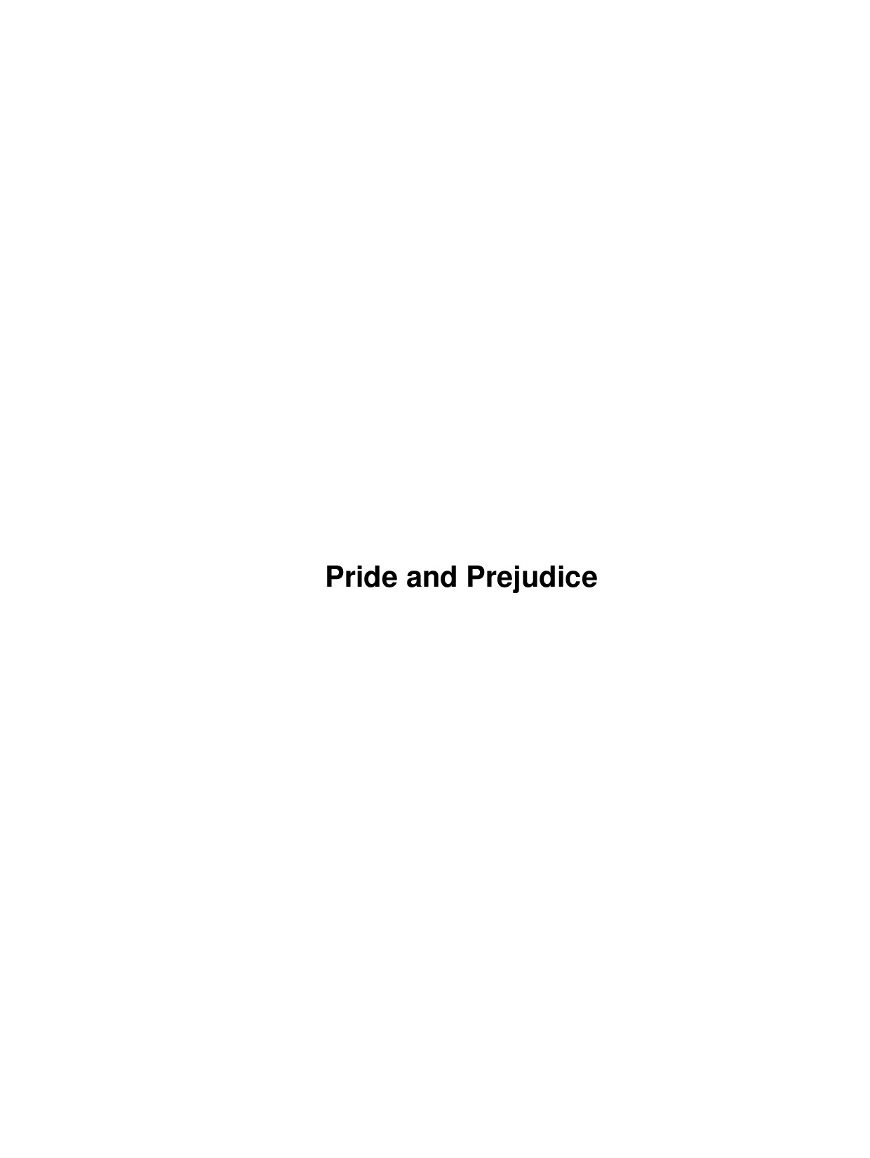 PRIDE AND PREJUDICE [JANE AUSTEN]