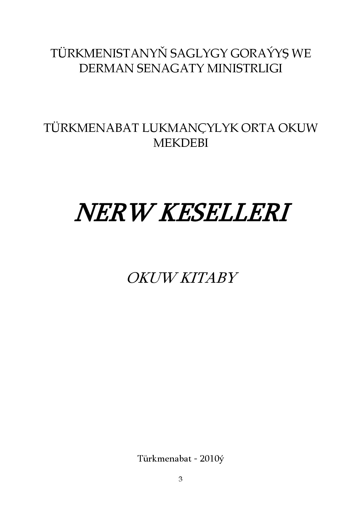 NERW KESELLERI 2010`TDLU