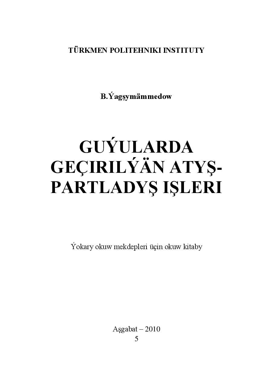 YAGŞYMÄMMEDOW B GUÝULARDA GEÇIRILÝÄN ATYŞ PARTLADYŞ IŞLERI 2010`TPI