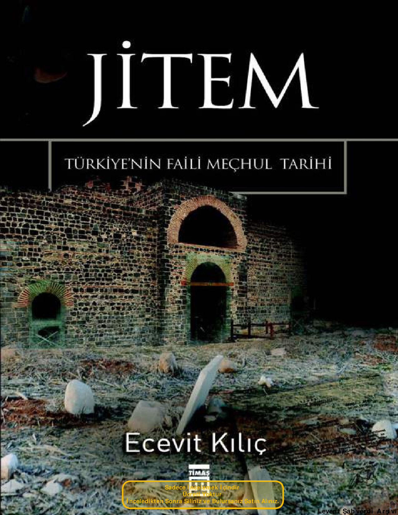 ECEVIT KILIÇ   JITEM