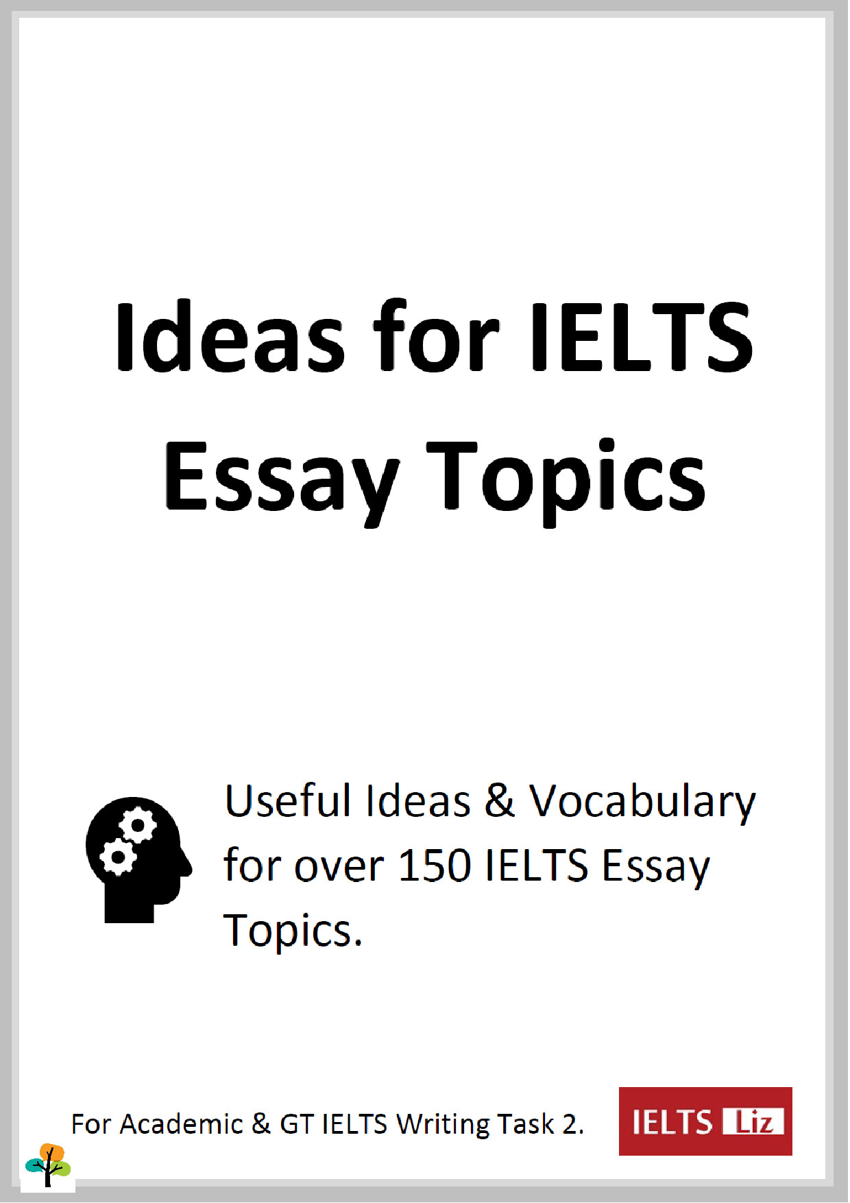 IDEAS FOR  IELTS  TOPICS VOLUME 1