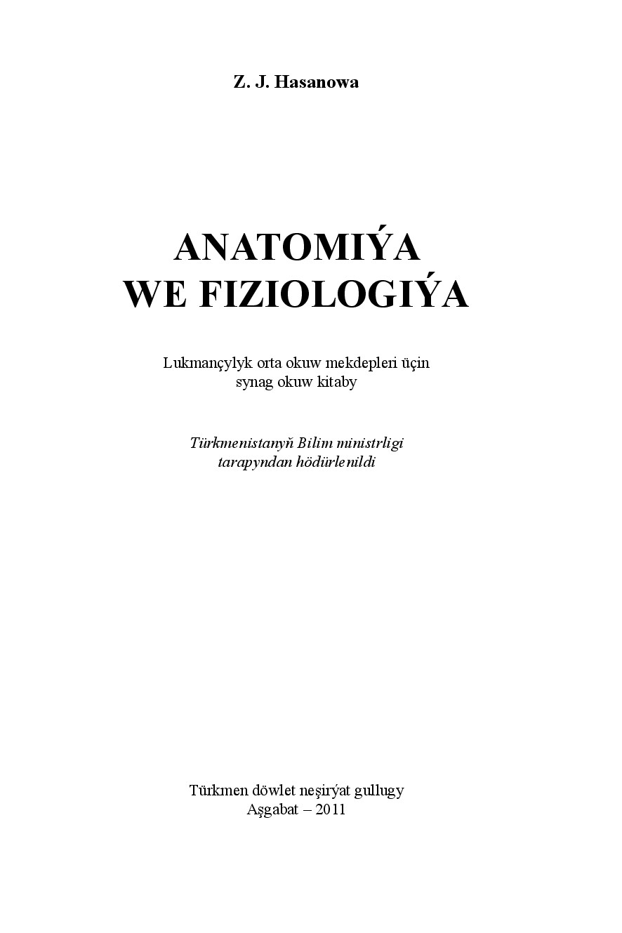 ANATOMIYA WE FIZOLOGIYA