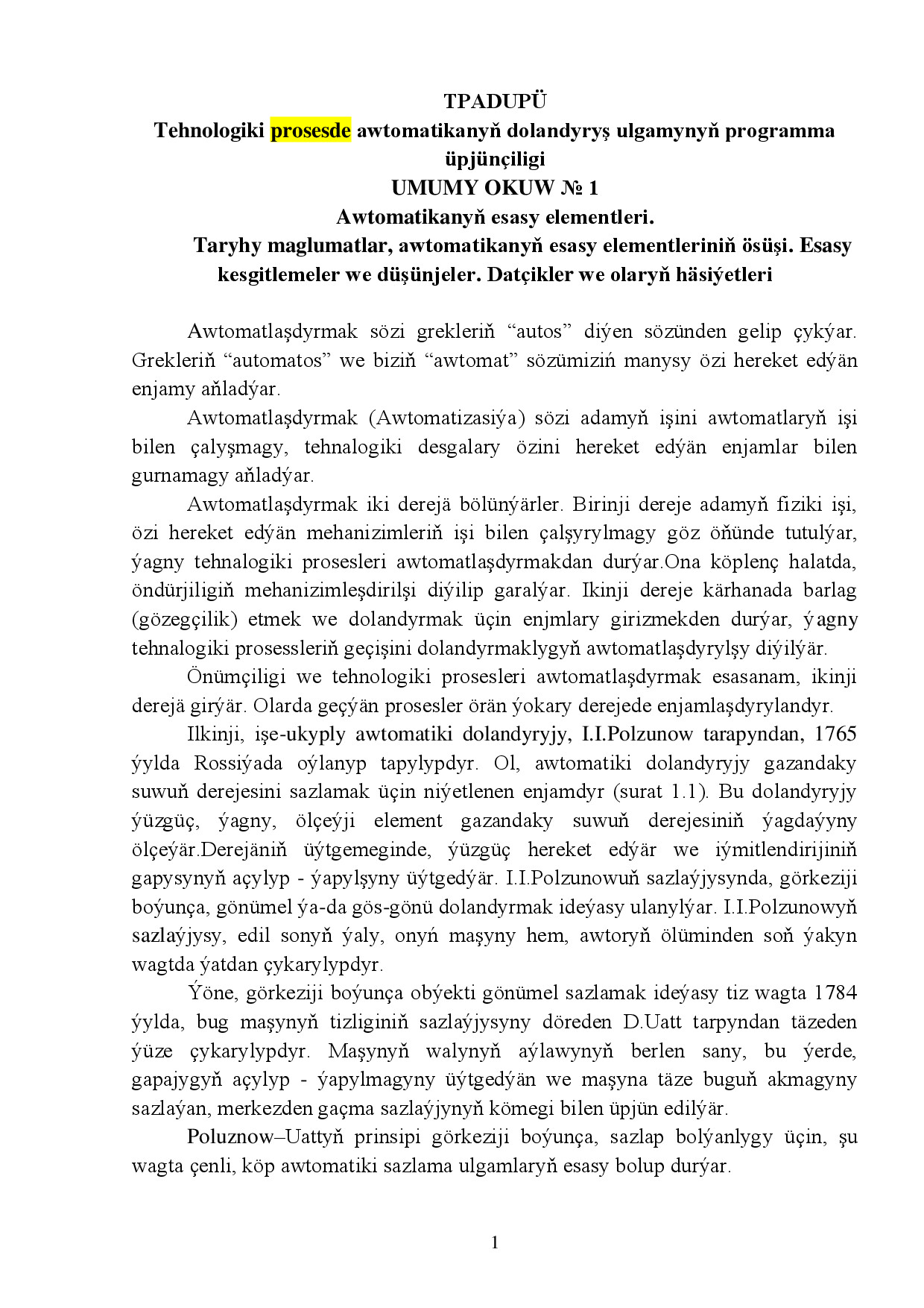 TEHNOLOGIKI PROSESDE AWTOMATIKANYŇ DOLANDYRYŞ ULGAMYNYŇ PROGRAMMA ÜPJÜNÇILIGI