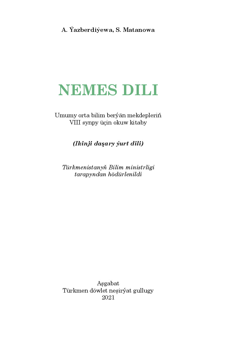 Nemes Dili (Ii DaşAry ýUrt Dili), Viii Synp   2021