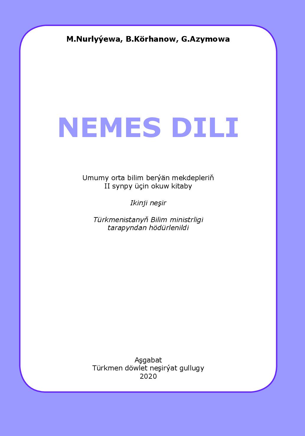 Nemes Dili (I DaşAry ýUrt Dili) Ii Synp   2020