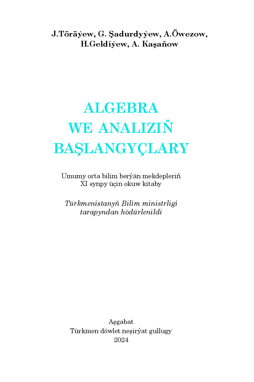 ALGEBRA WE ANALIZIŇ BAŞLANGYÇLARY