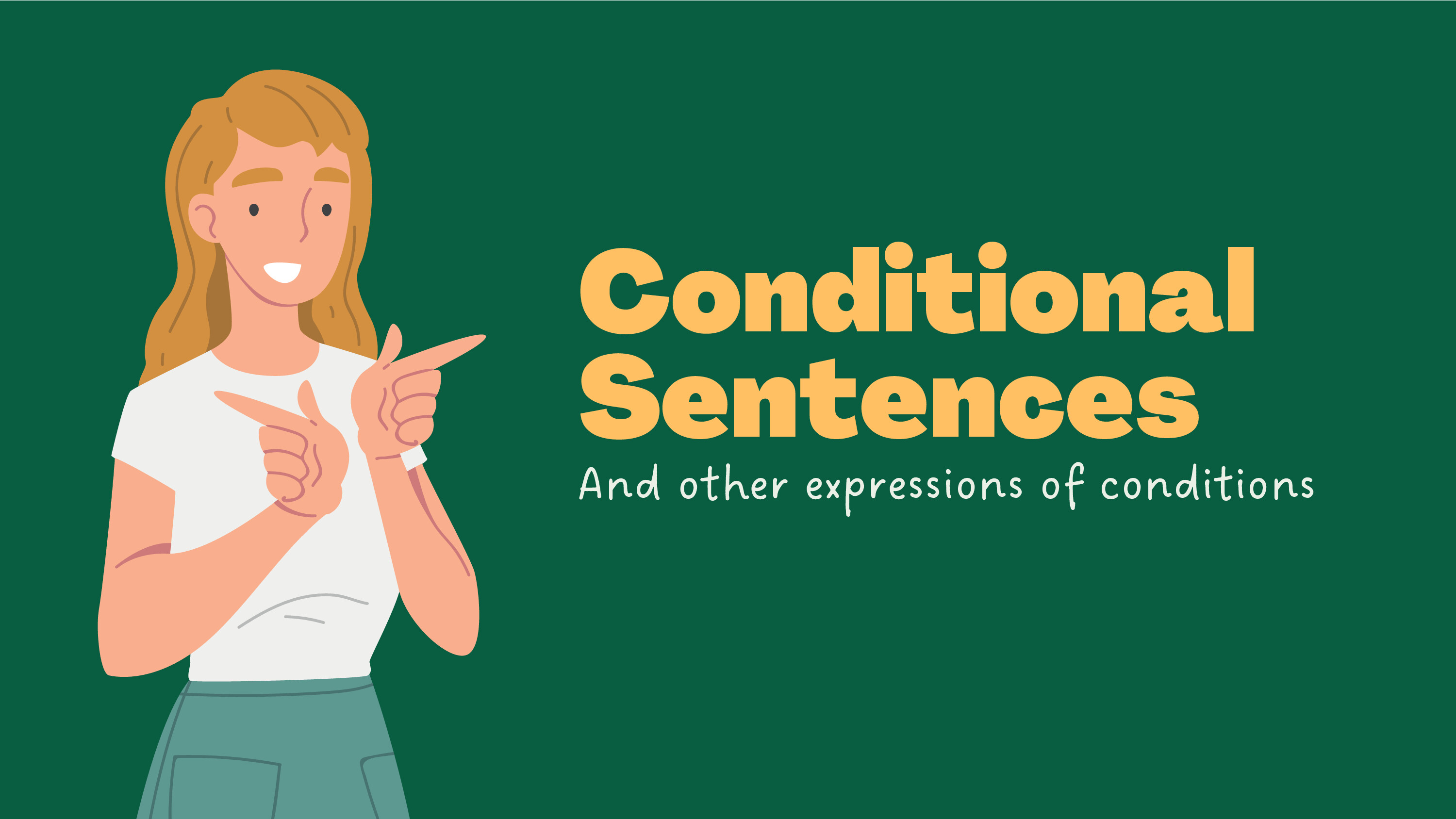 CONDITIONALS 2