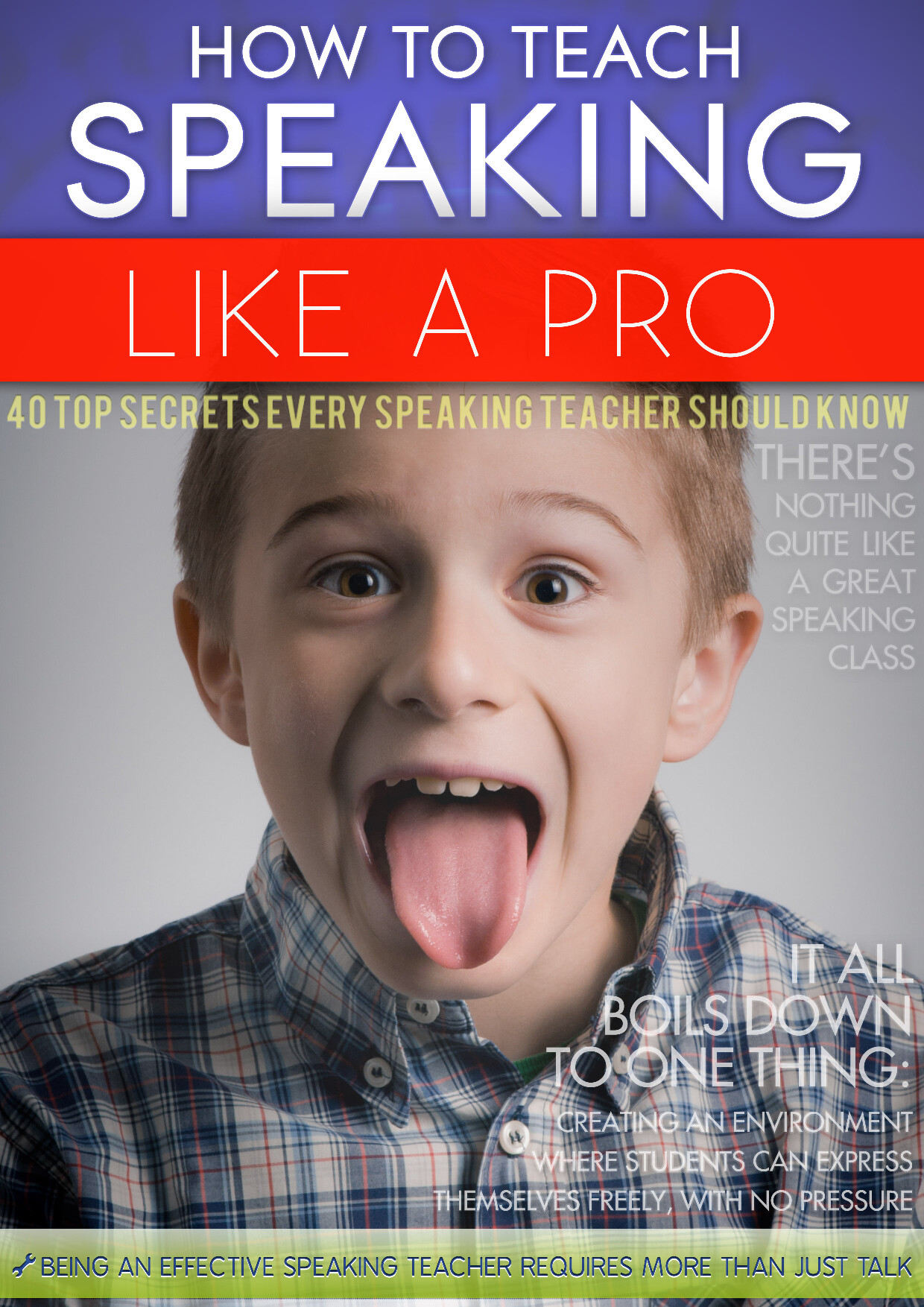 HOW TO TEACH SPEAKING LIKE A PRO