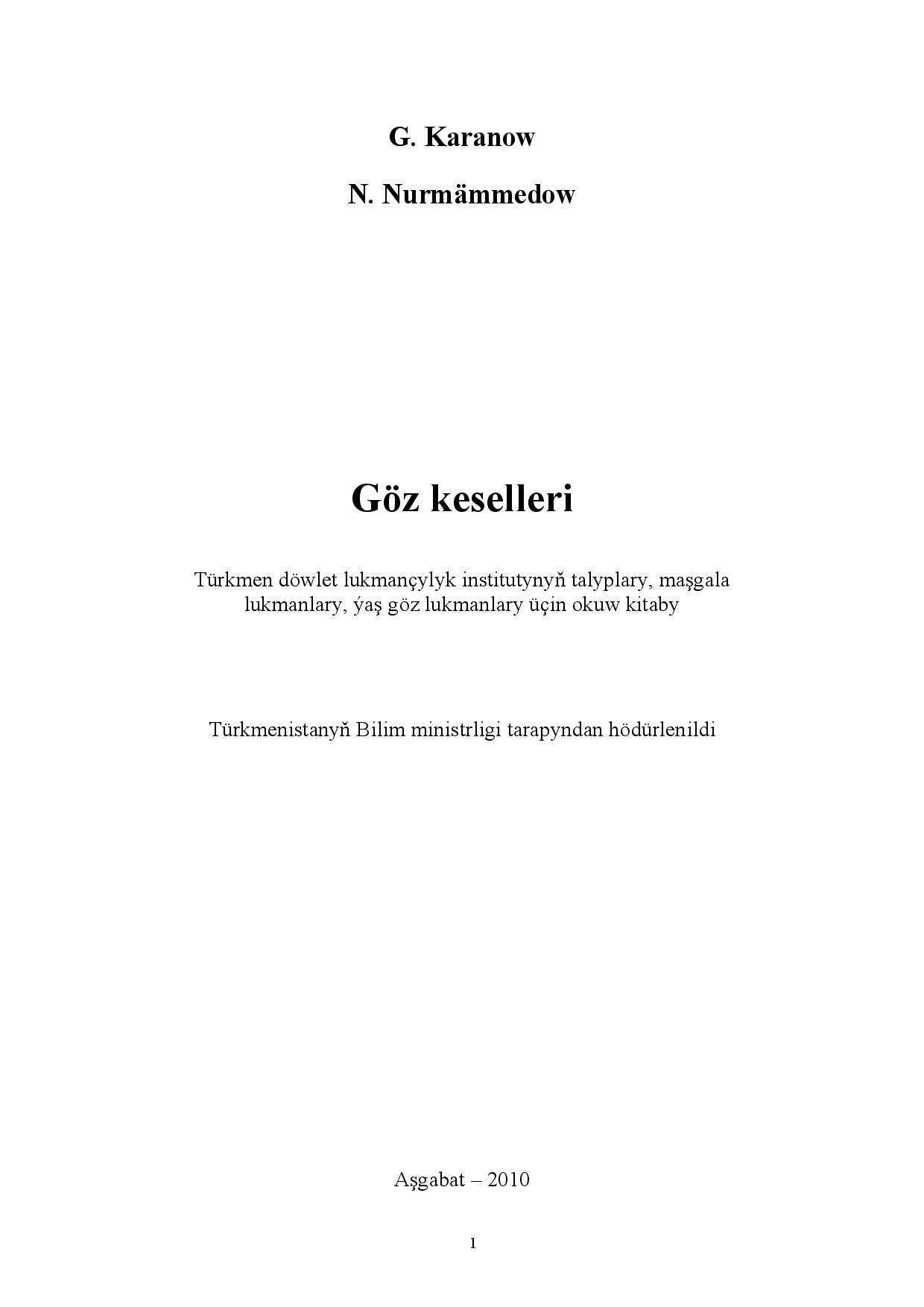 KARANOW G~GÖZ KESELLERI 2010`TDLU