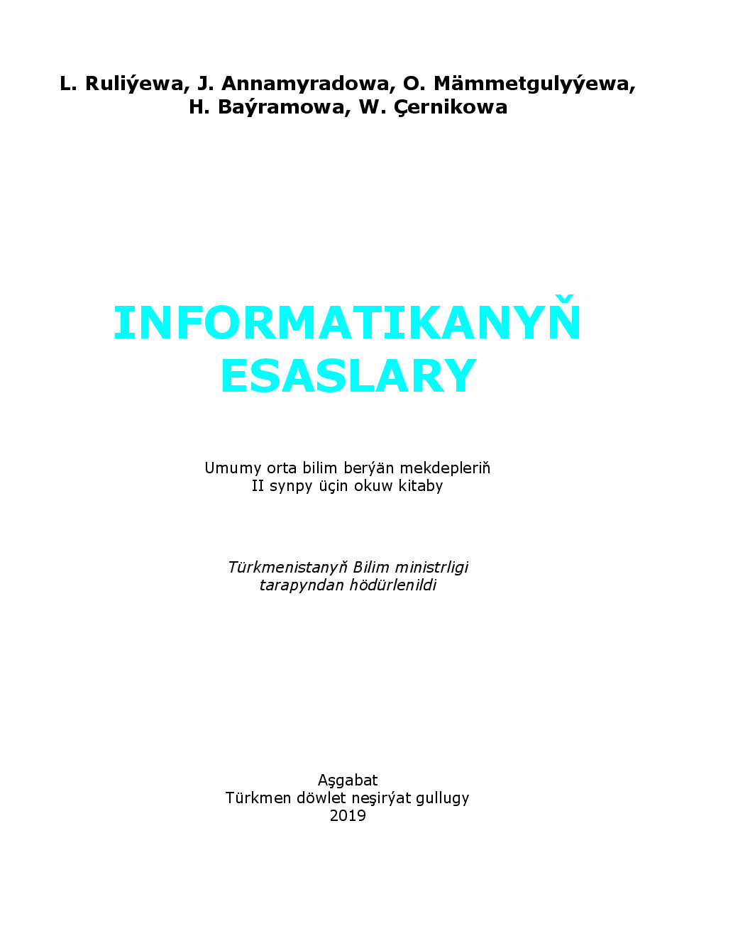 Informatikanyň Esaslary Ii Synp   2019