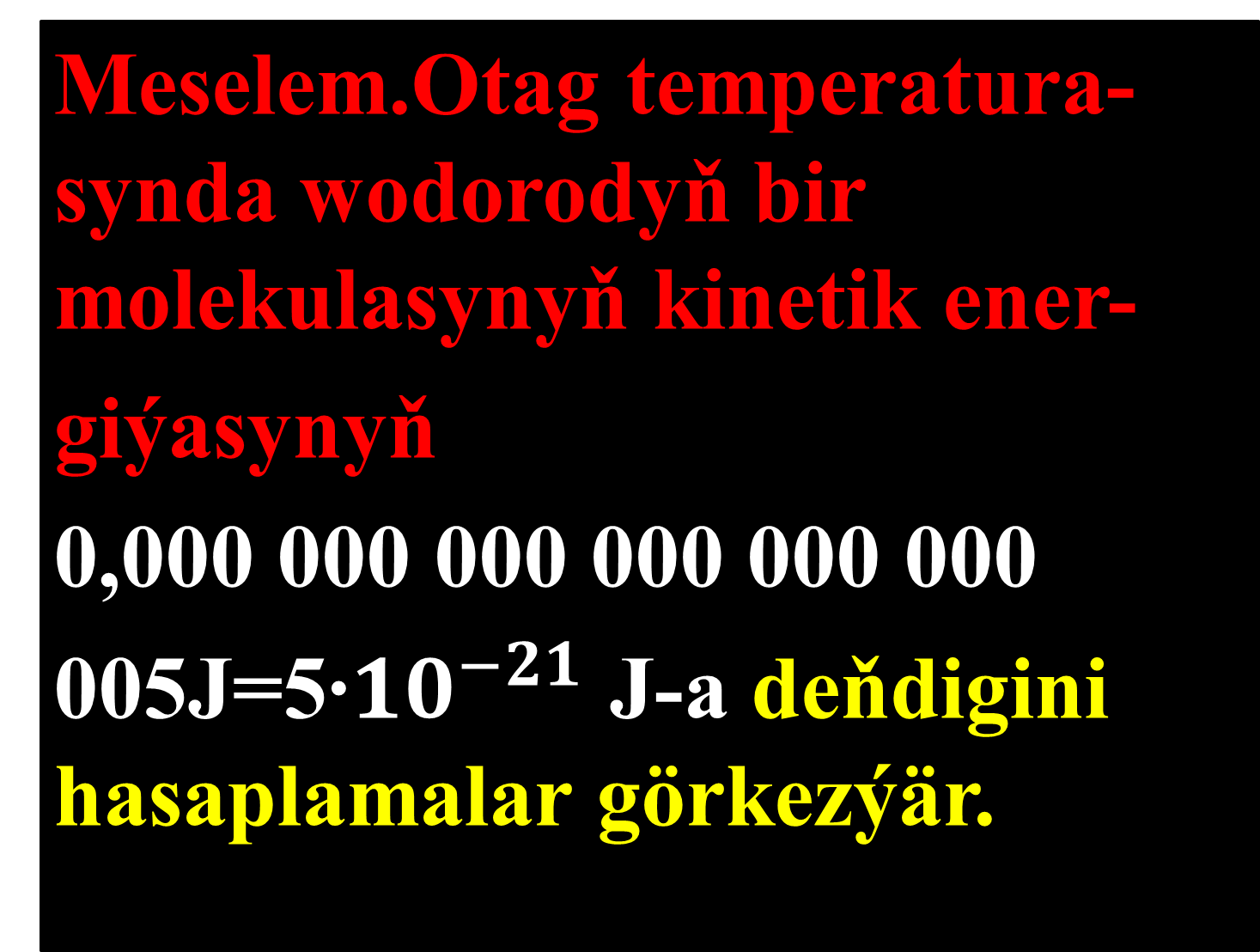 36.Jisimiň içki energiýasy