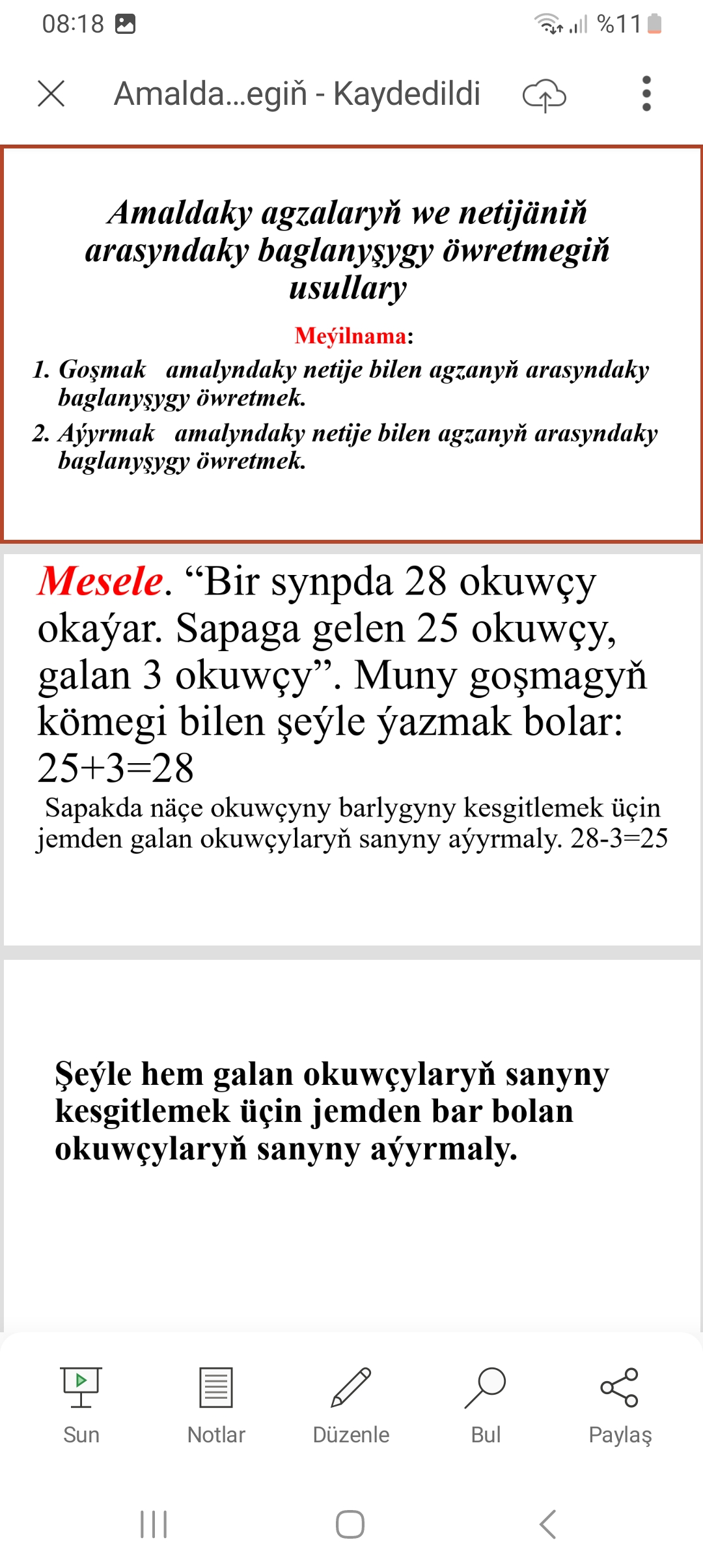 Amaldaky agzalaryň we netijäniň arasyndaky baglanyşygy öwretmegiň
